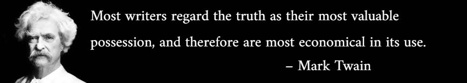 Do my Essay Page: Most writers regard the truth as their most valuable possession, and therefore are most economical in its use. –  Mark Twain